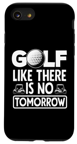 iPhone SE (2020) / 7 / 8 Golf Like There Is No Tomorrow ゴルフプレーヤー ゴルフボール スマホケース