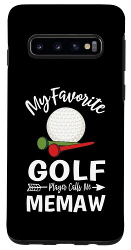 Galaxy S10 My Favorite Golf Player Calls Me Memaw 母の日ゴルファー スマホケース