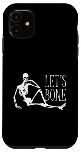 iPhone 11 Let's Bone Inappropriate Humor 面白い 大人 ユーモア スケルトン スマホケース