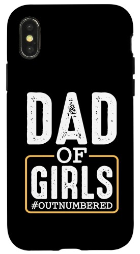 iPhone X/XS Dad of Girls Outnumbered Family Fathers Day Humor Sarcasm スマホケース