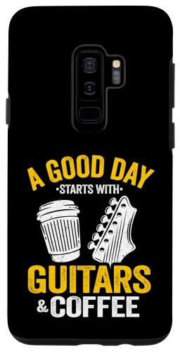 Galaxy S9+ A Good Day Starts With Guitars & Coffee Guitaristギター。 スマホケース