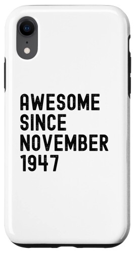 iPhone XR Awesome Since 1947 Born in 1947 Vintage Birthday スマホケース