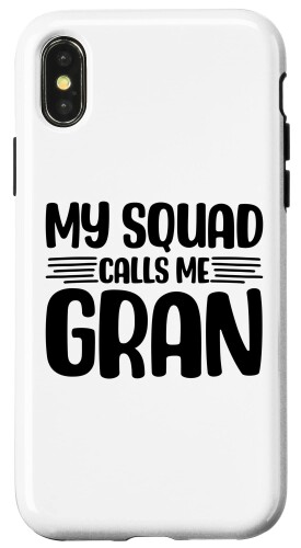 iPhone X/XS My Squad Calls Me Gran Grandmother Funny Grandma スマホケース