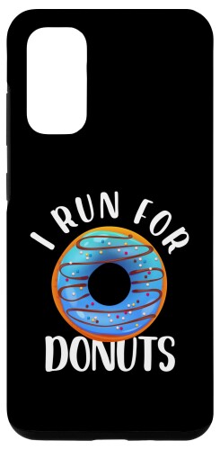 Galaxy S20 I Run For Donuts ? 面白い皮肉な引用ドーナツ愛好家 スマホケース