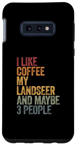 Galaxy S10e I like coffee my Landseer and maybe 3 people Vintage スマホケース